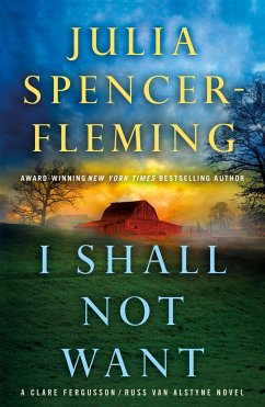 I Shall Not Want - Spencer-Fleming, Julia