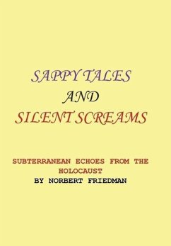 SAPPY TALES AND SILENT SCREAMS