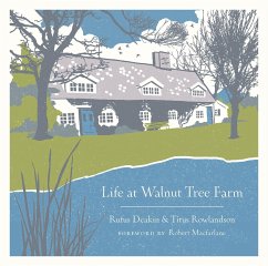 Life at Walnut Tree Farm - Deakin, Rufus; Rowlandson, Titus