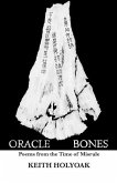 Oracle Bones: Poems from the Time of Misrule