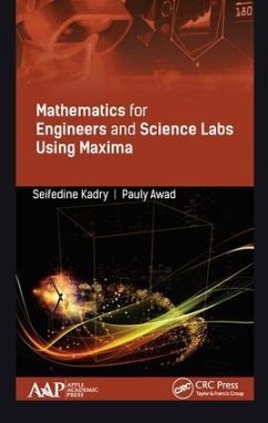 Mathematics for Engineers and Science Labs Using Maxima - Kadry, Seifedine; Awad, Pauly