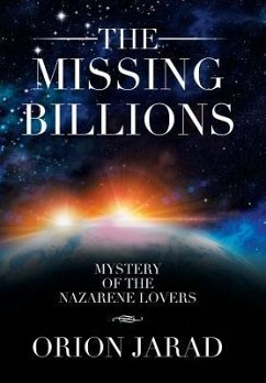 The Missing Billions - Jarad, Orion