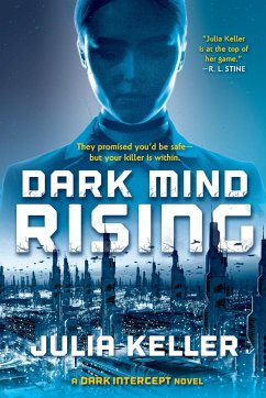 Dark Mind Rising - Keller, Julia