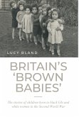Britain's 'brown babies'