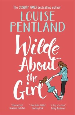 Wilde about the Girl - Pentland, Louise