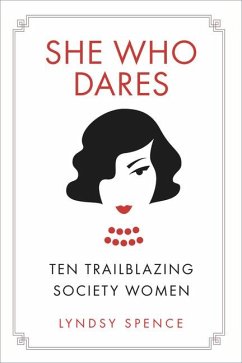 She Who Dares - Spence, Lyndsy