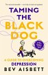 Taming the Black Dog Revised Edition - Bild 1