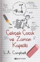 Cekcek Cocuk ve Zaman Kapsülü