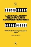 Labor/management Relations Among Government Employees