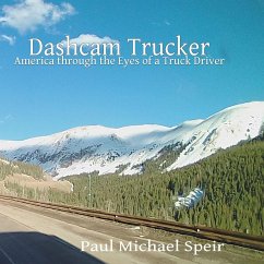 Dashcam Trucker - Speir, Paul Michael