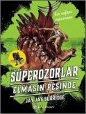 Süperozorlar 2 - Elmasin Pesinde