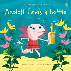 Axolotl finds a bottle - Sims, Lesley