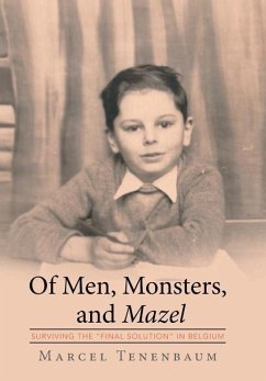 Of Men, Monsters and Mazel - Tenenbaum, Marcel