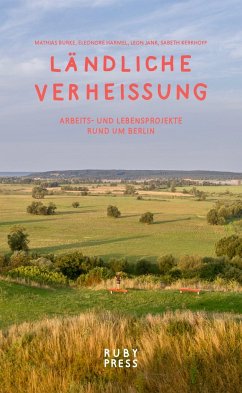 Ländliche Verheissung - Burke, Mathias; Harmel, Eleonore; Jank, Leon; Kerkhoff, Sabeth