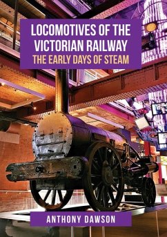 Locomotives of the Victorian Railway - Dawson, Anthony