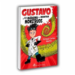 Cover Gustavo y la máquina de montar monstruos