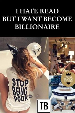 I hate read but i want become billionaire - Tresor, Bapre