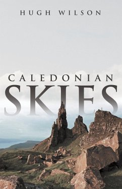 Caledonian Skies - Wilson, Hugh