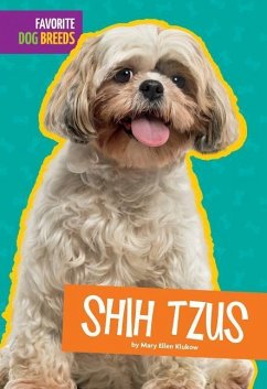 Shih Tzus - Klukow, Mary Ellen