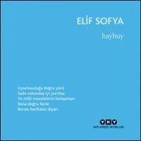 Hayhuy - Sofya, Elif