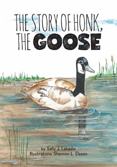 The Story of Honk, the Goose