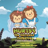 Hurtsy the Harrowed Hedgehog: A Future Selves Series