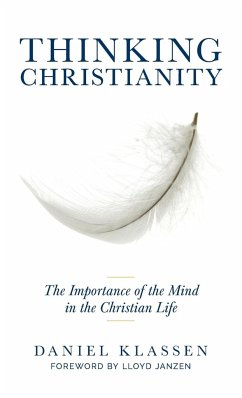 Thinking Christianity - Klassen, Daniel