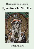 Byzantinische Novellen