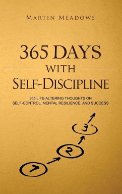 365 Days With Self-Discipline - Meadows, Martin