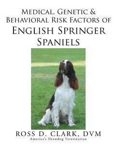Medical, Genetic & Behavioral Risk Factors of English Springer Spaniels