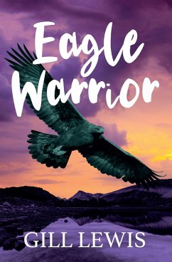 Eagle Warrior - Lewis, Gill