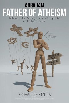 Abraham Father of Atheism