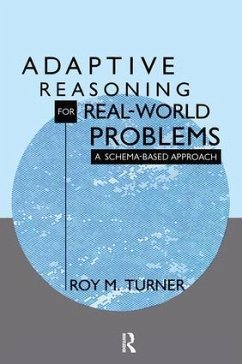 Adaptive Reasoning for Real-world Problems - Turner, Roy