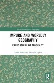 Impure and Worldly Geography