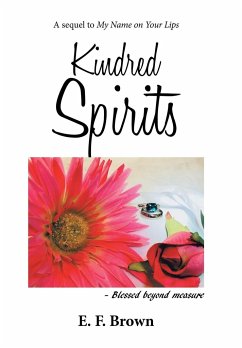 Kindred Spirits - Brown, E. F.