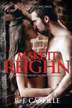 Make it Reighn - Castille, R J