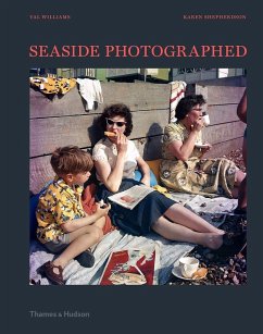 Seaside Photographed - Williams, Val; Shepherdson, Karen