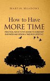 How to Have More Time