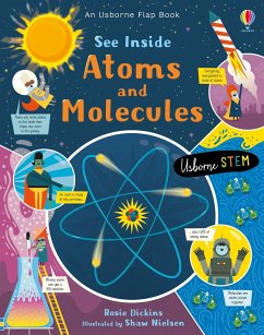 See Inside: Atoms and Molecules - Dickens, Rosie