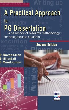A Practical Approach to PG Dissertation - Raveendran, R.; Gitanjali, B.; Manikandan, S.