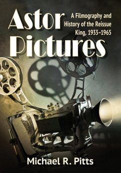 Astor Pictures - Pitts, Michael R.