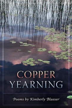 Copper Yearning - Blaeser, Kimberly