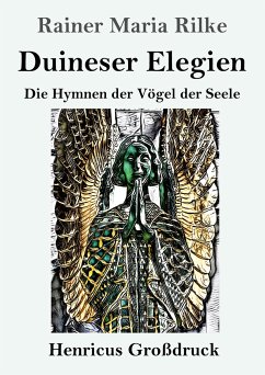 Duineser Elegien (Großdruck) - Rilke, Rainer Maria