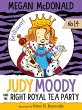 Judy Moody and the Right Royal Tea Party - Bild 1