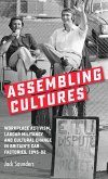 Assembling cultures