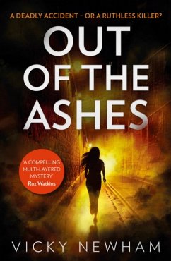 Out of the Ashes - Newham, Vicky