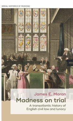 Madness on trial - Moran, James