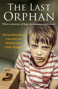 The Last Orphan - Wade, Rex