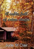A cabin full of crime stories
