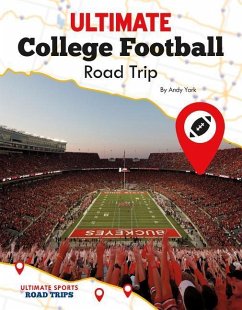 Ultimate College Football Road Trip - York, Andy